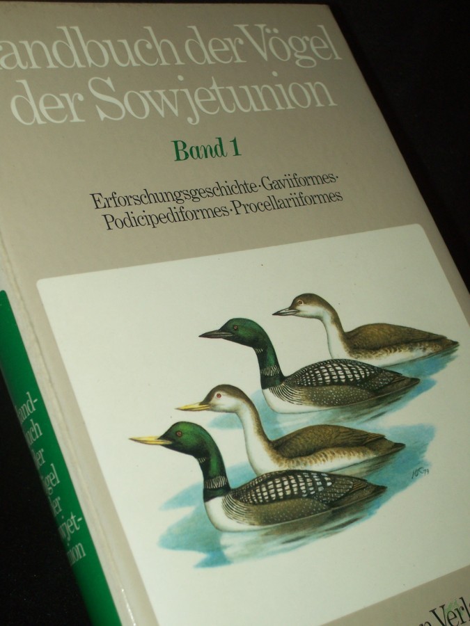 Product image 1 of the product “Handbuch der Vögel der Sowjetunion|| Band. 1, Erforschungsgeschichte, Gaviiformes, Podicipediformes, Procellariiformes ”