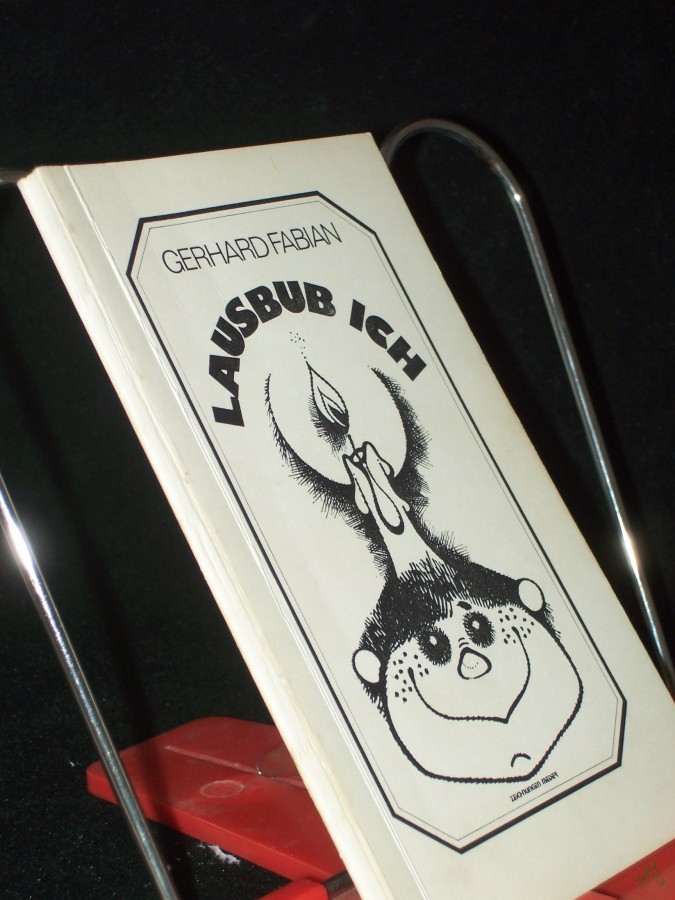 Artikelbild 1 des Artikels “Lausbub ich : heitere Lebensweisheiten eines dichtenden Grünschnabels / Gerhard Fabian. Mit Ill. von Wilfried Meder. [Hrsg.: Kulturbund der DDR, Kreisleitung Leipzig-Land und Kreisleitung Grimma] “