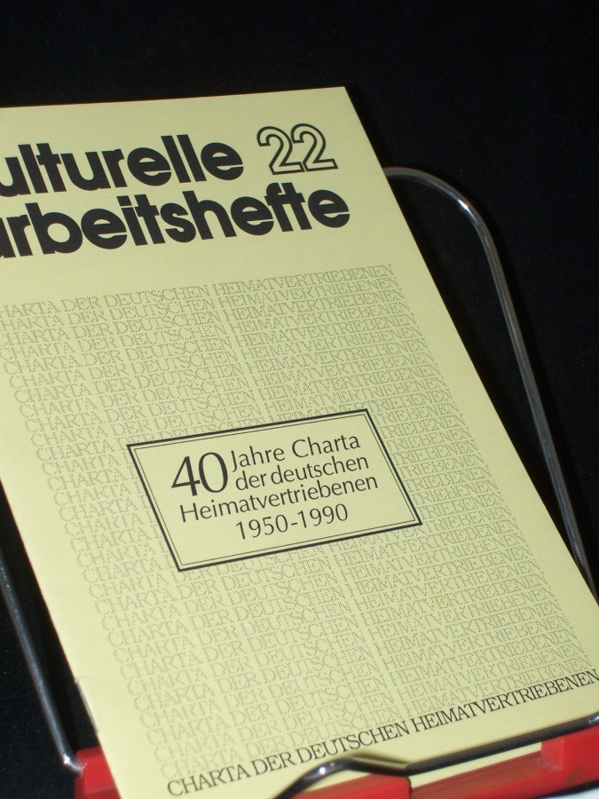 Artikelbild 1 des Artikels “40 Jahre Charta der deutschen Heimatvertriebenen : 1950 - 1990 / [Verf.: Herbert Czaja. Hrsg.: Bund der Vertriebenen - Vereinigte Landsmannschaften und Landesverbände] “