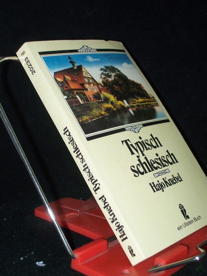 Artikelbild 1 des Artikels “Typisch schlesisch : allerlei Nachdenkl. u. Besinnl., allerlei zum Schmunzeln u. Lachen ; e. schles. Hausbuch / hrsg. von Hajo Knebel. Zeichn. von Helmut Hellmessen “