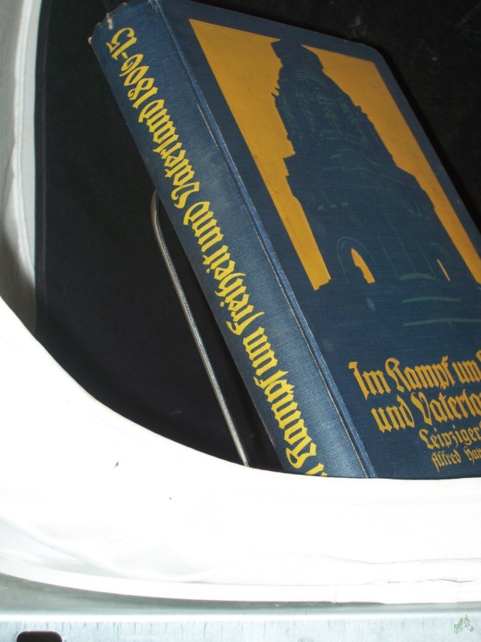 Artikelbild 1 des Artikels “Im Kampf um Freiheit und Vaterland 1806-15 / Hrsg. vom Leipziger Lehrerverein. Mit 6 Kunstdruckb., 23 Textabb. v. Reinhold Grohmann u. 7 Kt.-Skizzen “