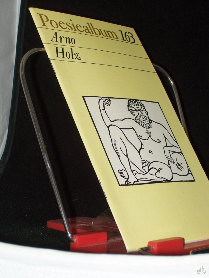 Artikelbild 1 des Artikels “Arno Holz /Poesiealbum 163, [Ausw. dieses H.: Mathilde Dau] “