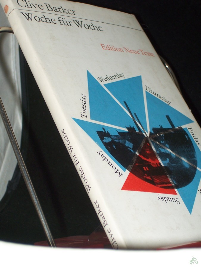 Product image 1 of the product “Woche für Woche / Clive Barker. [Aus d. Engl. übers. u. mit e. Nachbemerkung von Günther Klotz] ”
