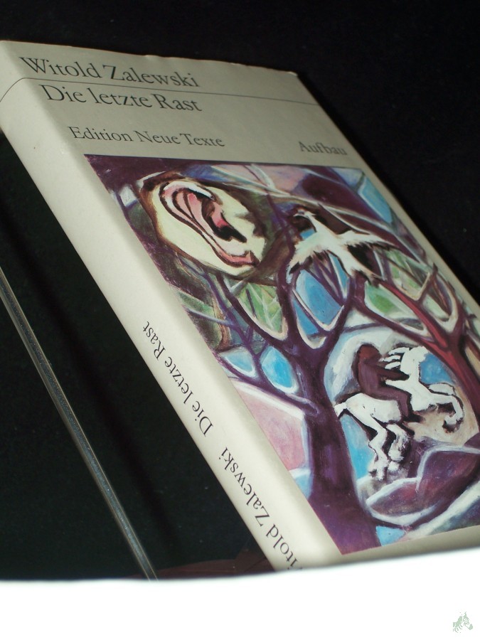 Artikelbild 1 des Artikels “Die letzte Rast / Witold Zalewski. Dt. von Kristiane Lichtenfeld “