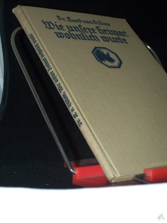 Product image 1 of the product “Wie unsere Heimat wohnlich wurde / Kurd von Bülow ”