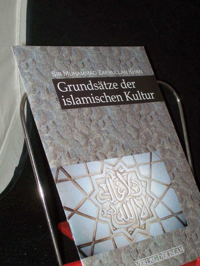 Artikelbild 1 des Artikels “Grundsätze der islamischen Kultur / Muhammad Zafrullah Khan “