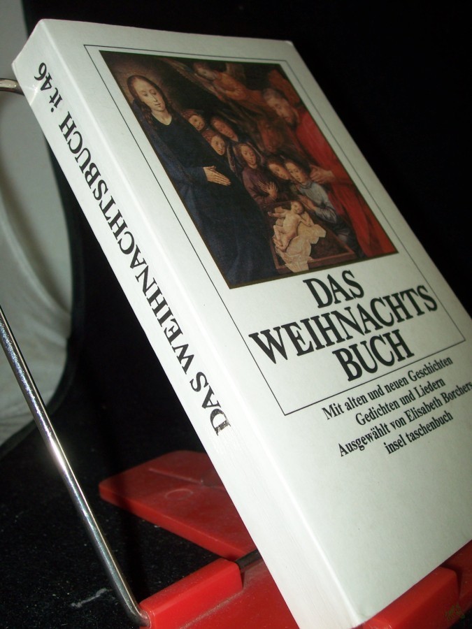 Artikelbild 1 des Artikels “Das Weihnachtsbuch : mit alten u. neuen Geschichten, Gedichten u. Liedern / ausgew. von Elisabeth Borchers “