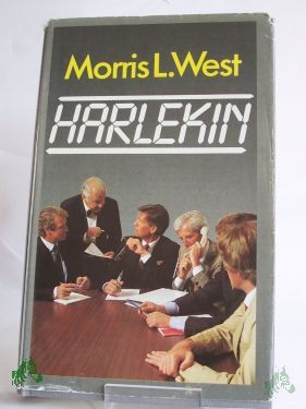Artikelbild 1 des Artikels “Harlekin : Roman / Morris L. West. Einzig berechtigte Übertr. aus d. Engl. von Karl-Otto von Czernicki “
