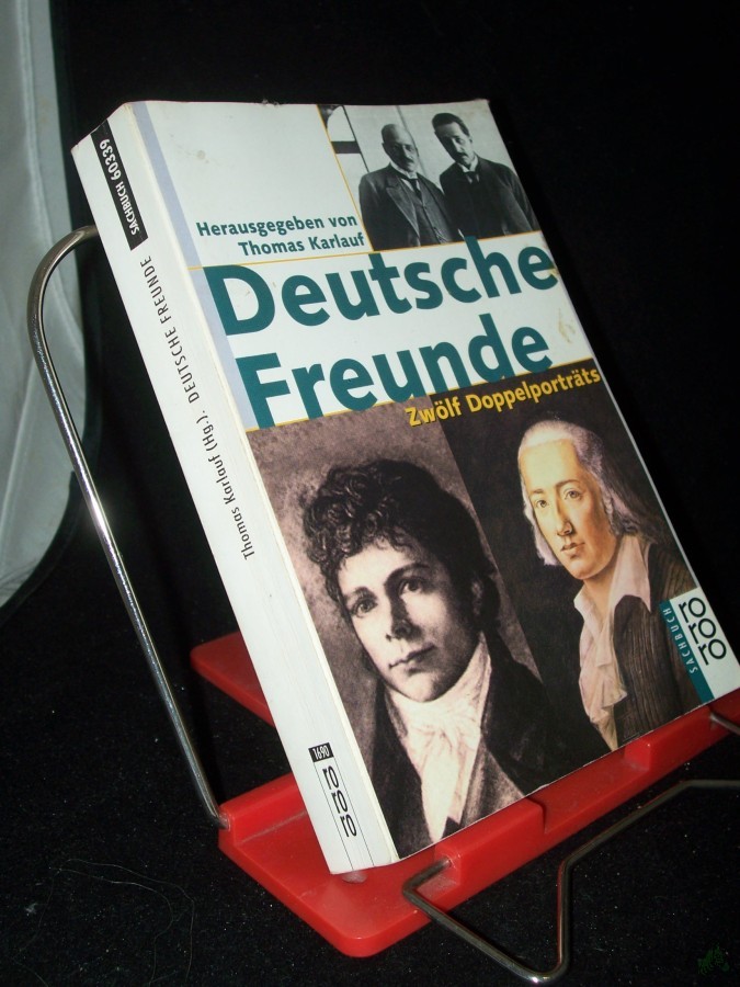 Artikelbild 1 des Artikels “Deutsche Freunde : zwölf Doppelporträts / hrsg. von Thomas Karlauf “