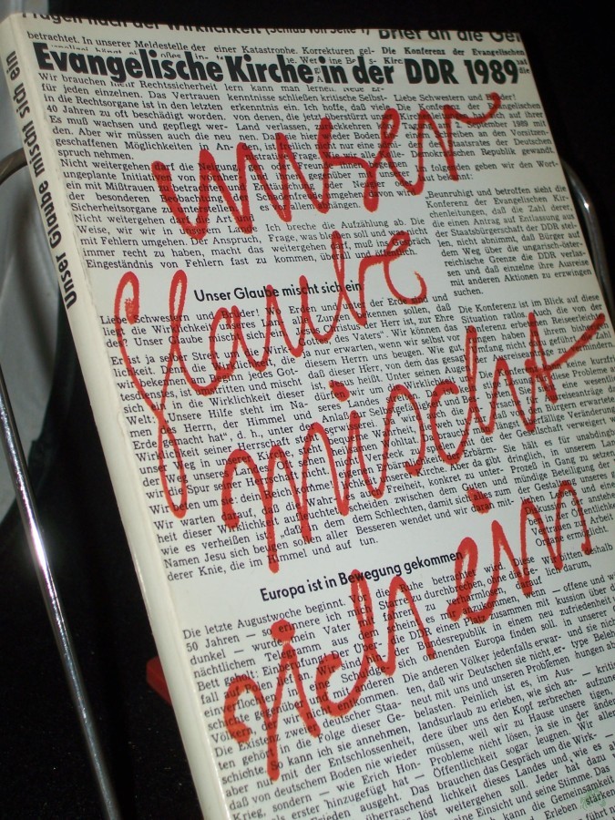 Product image 1 of the product “Unser Glaube mischt sich ein... : Evangelische Kirche in der DDR 1989 ; Berichte, Fragen, Verdeutlichungen / hrsg. von Jörg Hildebrandt und Gerhard Thomas ”