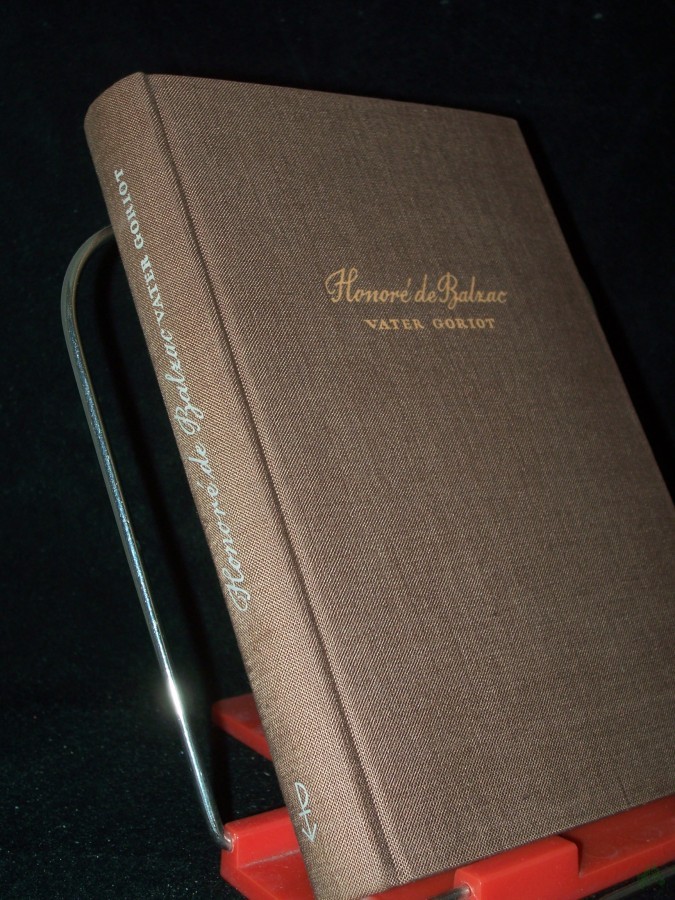 Artikelbild 1 des Artikels “Vater Goriot : Roman / Honoré de Balzac. [Übers. aus d. Franz. v. Franz Hessel] “