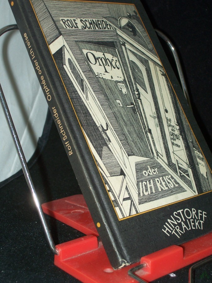 Product image 1 of the product “Orphée oder ich reise / Rolf Schneider ”