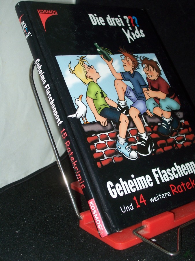 Product image 1 of the product “Geheime Flaschenpost und 14 weitere Ratekrimis : die drei??? Kids / erzählt von Ulf Blanck. Mit Ill. von Stefanie Wegner ”