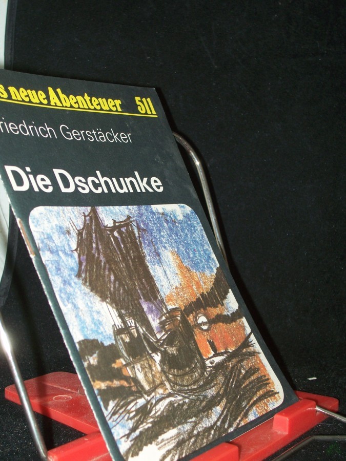 Artikelbild 1 des Artikels “Die Dschunke / Friedrich Gerstäcker “