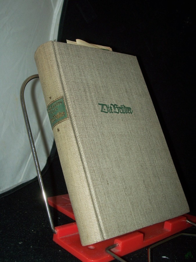 Artikelbild 1 des Artikels “Die Brüder : Roman / Konstantin Fedin. Übertr. aus d. Russ. von Ena von Baer “