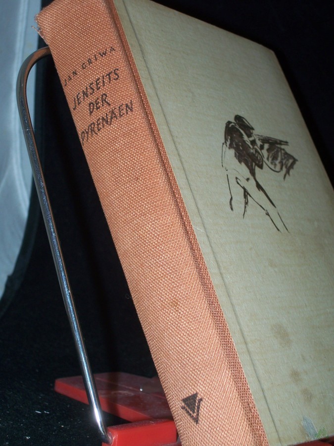 Product image 1 of the product “Jenseits der Pyrenäen : Mit 15 Linol-Schnitten d. vom Franco-Regime ermordeten Künstlers Helioz Gomez / Jan Griwa. [Übers.: Walter Biehahn. Überarb.: VVN-Verl.-Kollektiv] ”