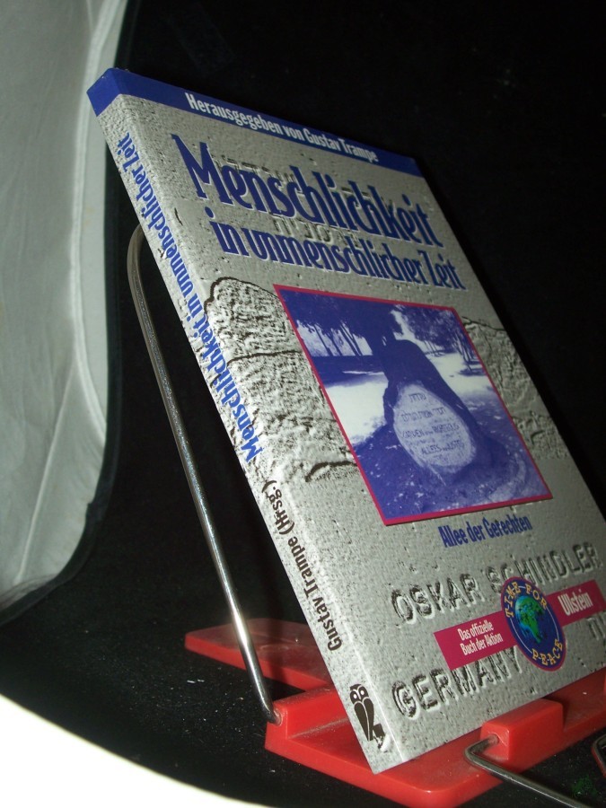 Product image 1 of the product “Menschlichkeit in unmenschlicher Zeit : Allee der Gerechten / hrsg. von Gustav Trampe ”