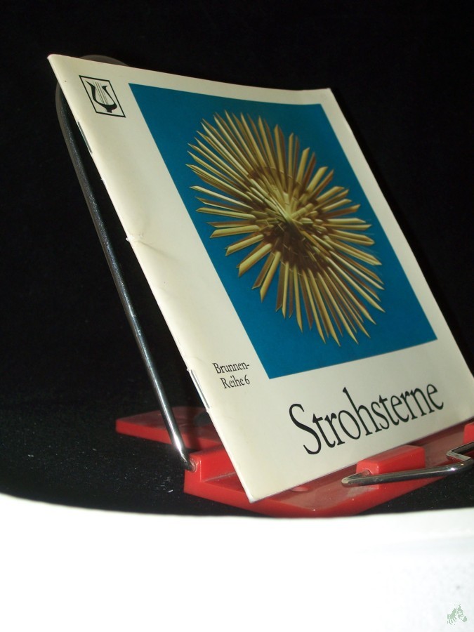 Product image 1 of the product “Strohsterne / hrsg. von Marta Högemann u. Erich Priester. [Fotos: Toni Schneiders. Ill.: Peter Wilhelm; Roland Ruff] ”