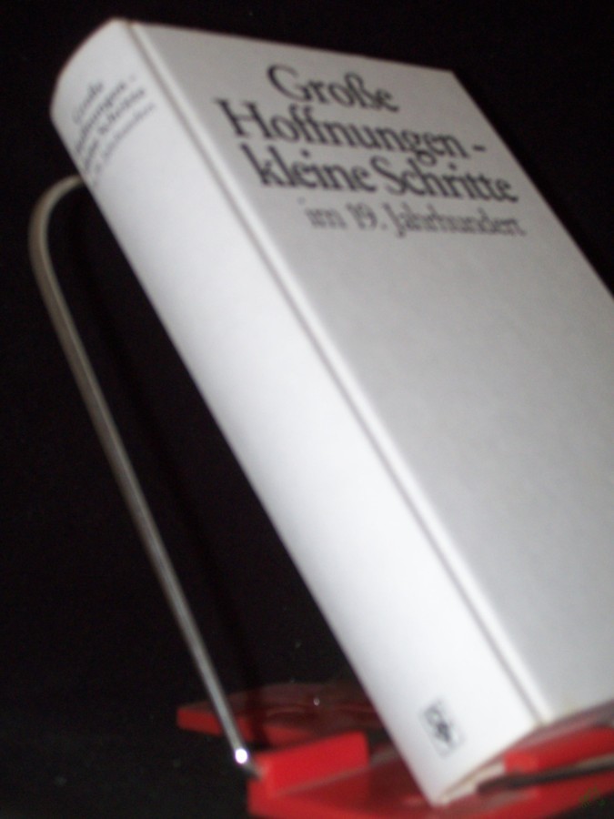 Product image 1 of the product “Lesebuch zur Geschichte der Evangelischen Landeskirche in Württemberg Teil: Bd. 3., Grosse Hoffnungen - kleine Schritte im 19. Jahrhundert / bearb. von Gerhard Schäfer. Unter Mitarb. von Konrad Gottschick... ”