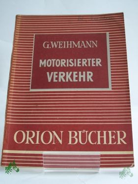 Product image 1 of the product “Motorisierter Verkehr / Götz Weihmann ”
