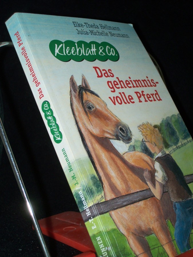 Artikelbild 1 des Artikels “Kleeblatt & Co Teil: Das geheimnisvolle Pferd “