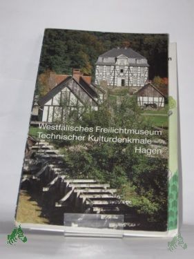 Artikelbild 1 des Artikels “Museumsführer / Westfälisches Freilichtmuseum Hagen, Landesmuseum für Handwerk und Technik / hrsg. von Michael Dauskardt. Bearb.: Uwe Beckmann... “