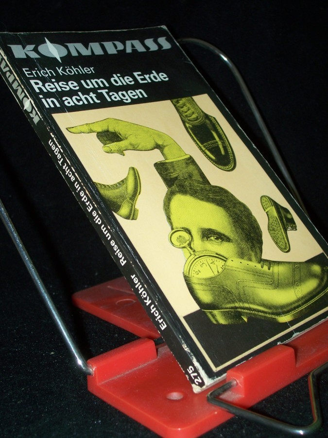 Artikelbild 1 des Artikels “Reise um die Erde in acht Tagen : phantast. Erzählung / Erich Köhler “