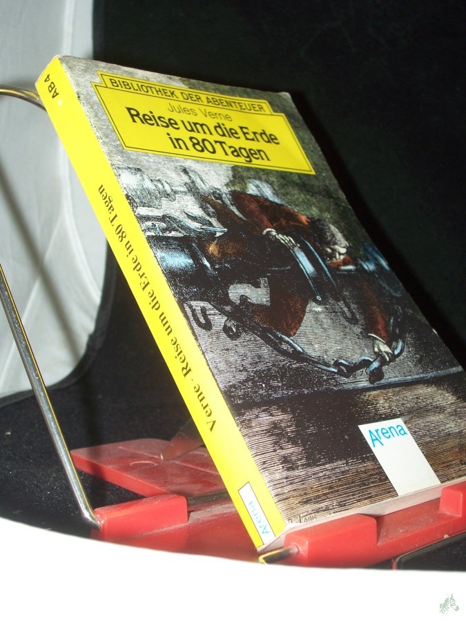 Product image 1 of the product “Reise um die Erde in 80 Tagen / Jules Verne. Dt. von Gisela Geisler. [Bearb. von Gisela Geisler] ”