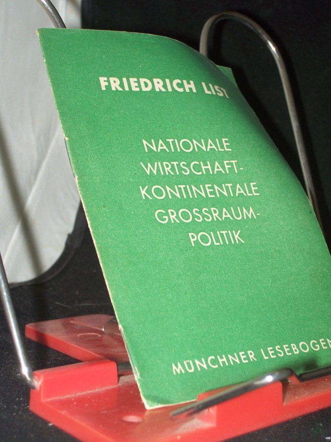 Artikelbild 1 des Artikels “Münchner Lesebogen Teil: Nr. 80., Nationale Wirtschaft, kontinentale Grossraumpolitik / Friedrich List “