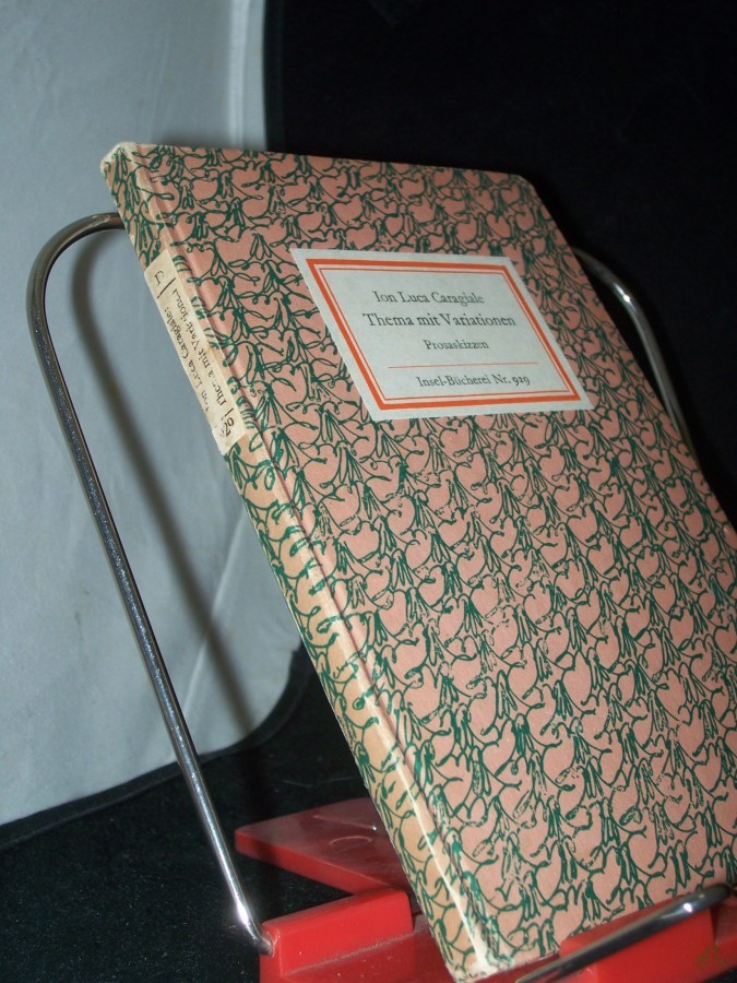 Product image 1 of the product “Thema mit Variationen : Prosaskizzen / Ion Luca Caragiale. [Aus d. Rumän. übertr. u. Nachw. von Klaus Bochmann] ”