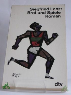 Product image 1 of the product “Brot und Spiele : Roman / Siegfried Lenz ”