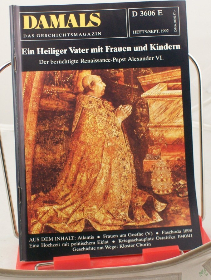 Artikelbild 1 des Artikels “9/1992, ein Heiliger Vater mit Frauen und Kindern, der berüchtigte Renaissance Papst Alexander VI “