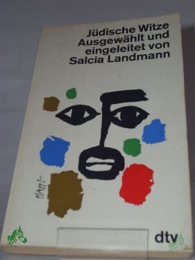 Artikelbild 1 des Artikels “Jüdische Witze / Ausgew. u. eingel. von Salcia Landmann “