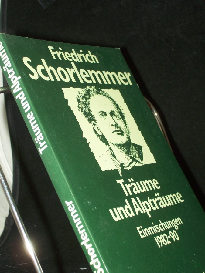 Artikelbild 1 des Artikels “Träume und Alpträume : Einmischungen 1982 bis 1990 / Friedrich Schorlemmer “
