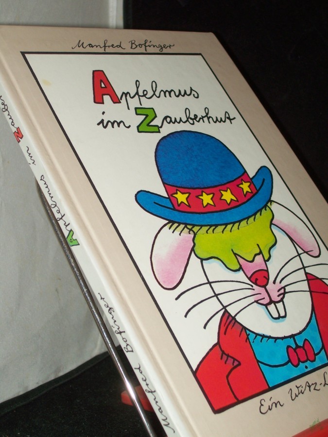 Product image 1 of the product “Apfelmus im Zauberhut : e. Witz-Lexikon / Manfred Bofinger ”