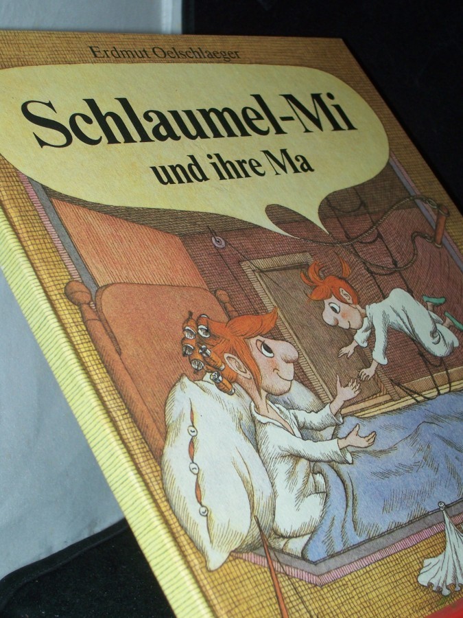 Artikelbild 1 des Artikels “Schlaumel-Mi und ihre Ma / Text u. Bild von Erdmut Oelschlaeger “