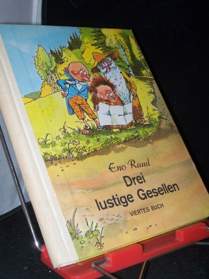 Product image 1 of the product “Raud, Eno: Drei lustige Gesellen Teil: Buch 4. ”
