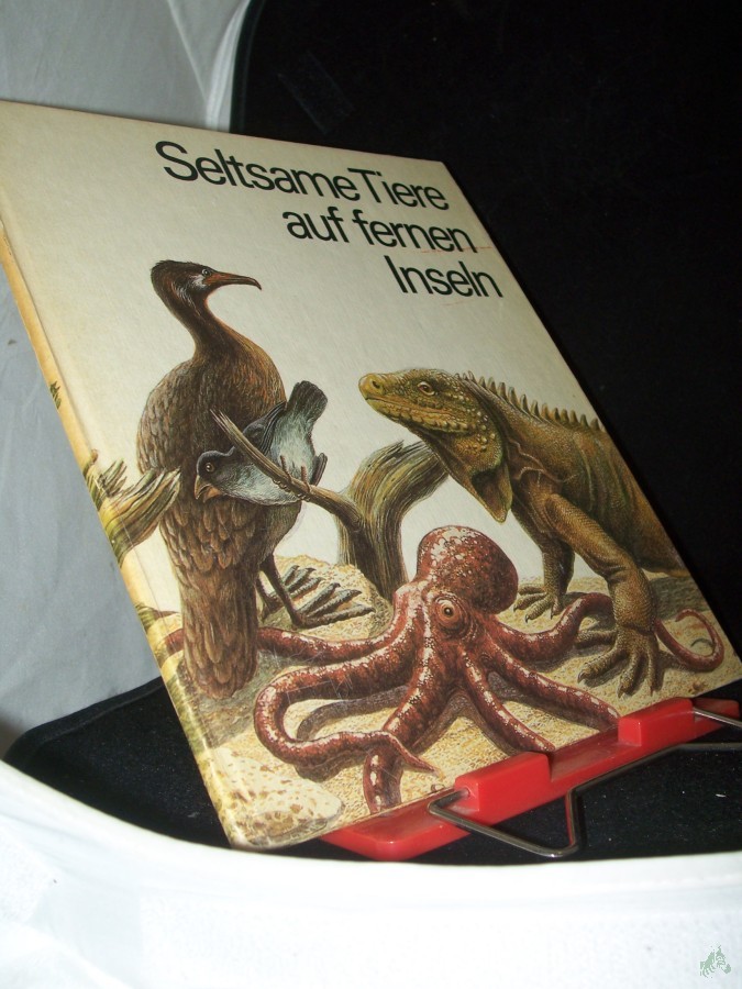 Product image 1 of the product “Seltsame Tiere auf fernen Inseln / Swjatoslaw W. Sacharnow. Ill. von Ruben A. Warschamow. Übers. aus d. Russ. von Marie-Louise Steffen ”