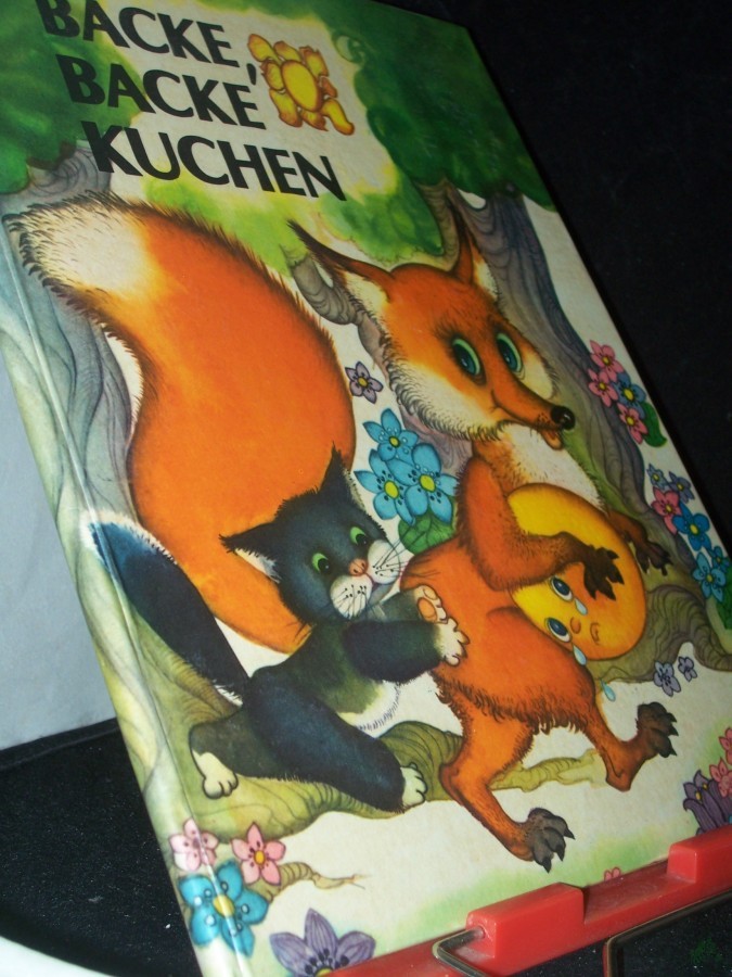 Product image 1 of the product “Backe, backe Kuchen : Lettische Kinderreime u. Märchen / [Hrsg. v. Anna Kauce. Übers. v. Jakob Bernstein. Ill. v. Ilona Ceipe. Dt. Bearb. v. Barbara Schweizer] ”