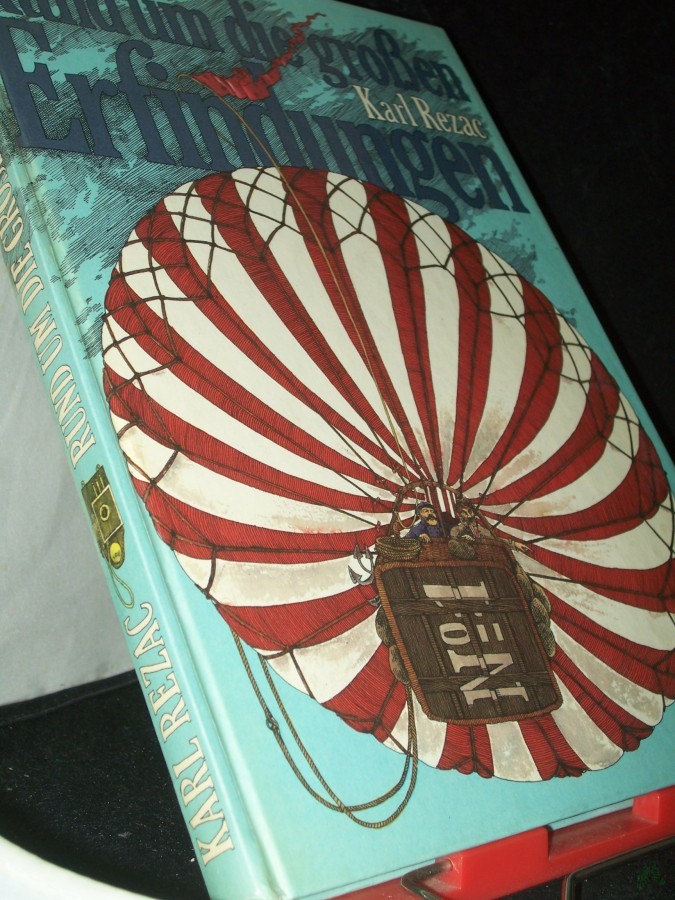 Product image 1 of the product “Rund um die großen Erfindungen / Karl Rezac. [Ill.: Joachim Arfert...] ”