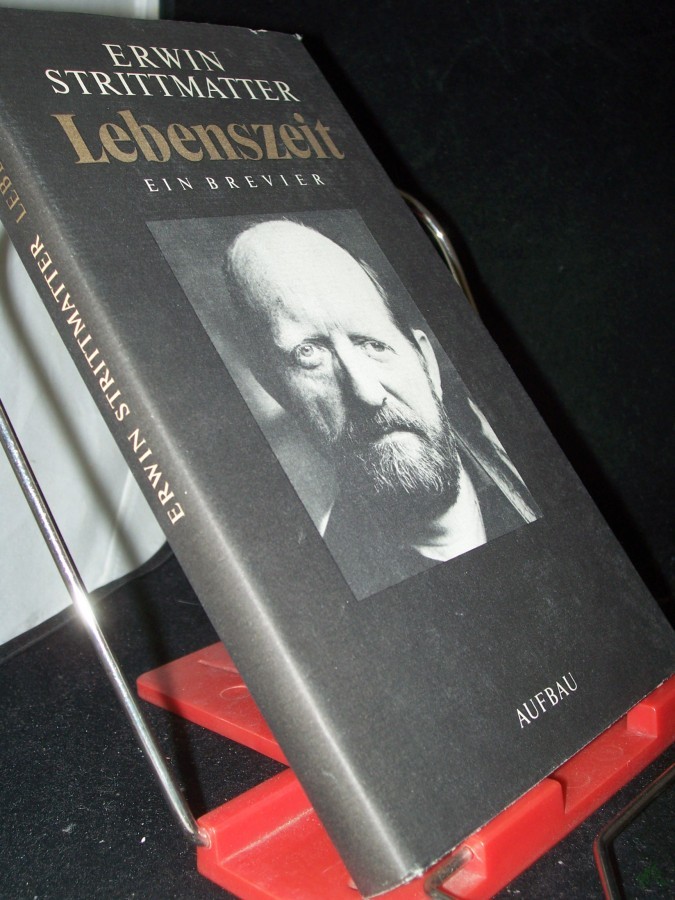 Artikelbild 1 des Artikels “Lebenszeit : ein Brevier / Erwin Strittmatter. Ausgew. von Helga Pankoke “