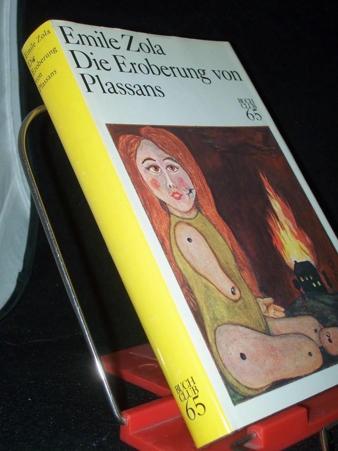 Artikelbild 1 des Artikels “Die Eroberung von Plassans / Emile Zola. [Ins Dt. übertr. von Gerhard Schewe] “