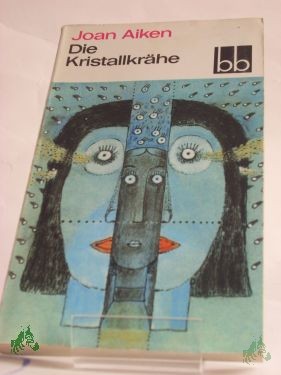 Artikelbild 1 des Artikels “Die Kristallkrähe / Joan Aiken. Dt. von Helmut Degner “