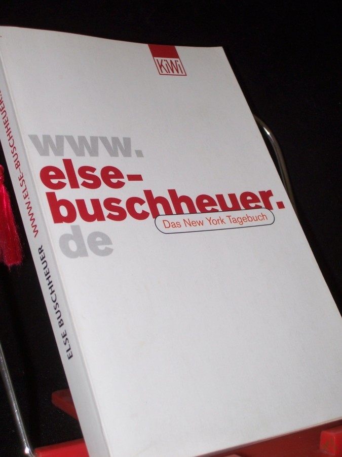 Artikelbild 1 des Artikels “Buschheuer, Else: Das New-York-Tagebuch Teil: [1]., www.else-buschheuer.de “