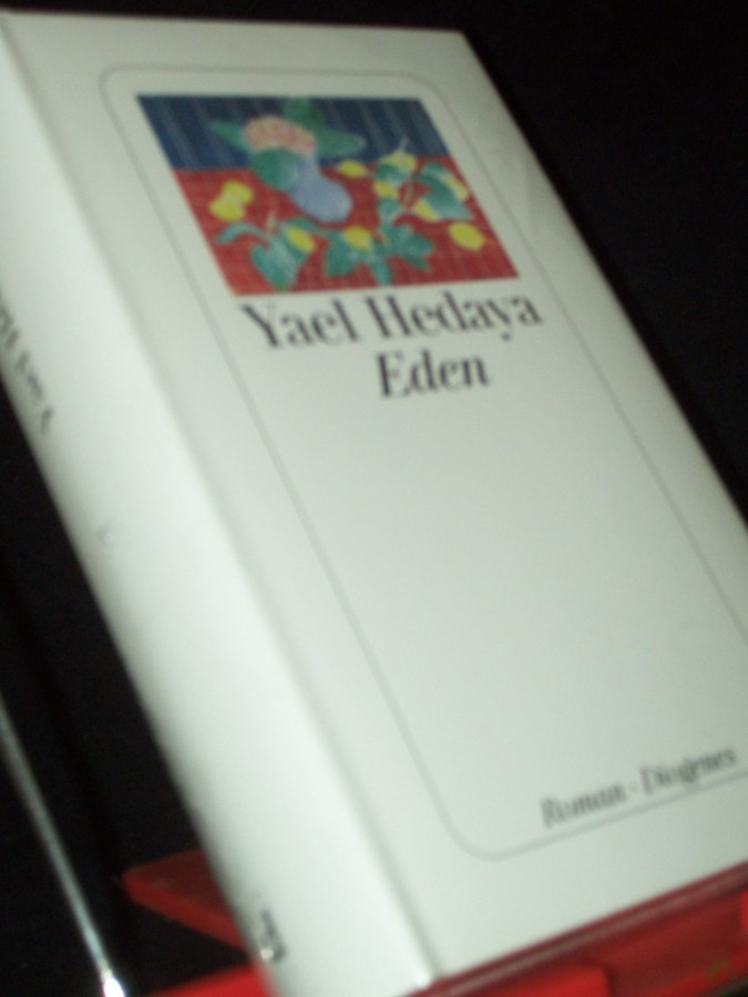 Artikelbild 1 des Artikels “Eden : Roman / Yael Hedaya. Aus dem Hebr. von Ruth Achlama “