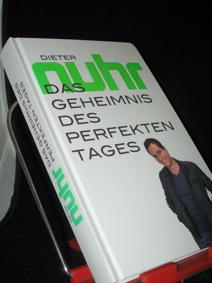 Product image 1 of the product “Das Geheimnis des perfekten Tages / Dieter Nuhr ”