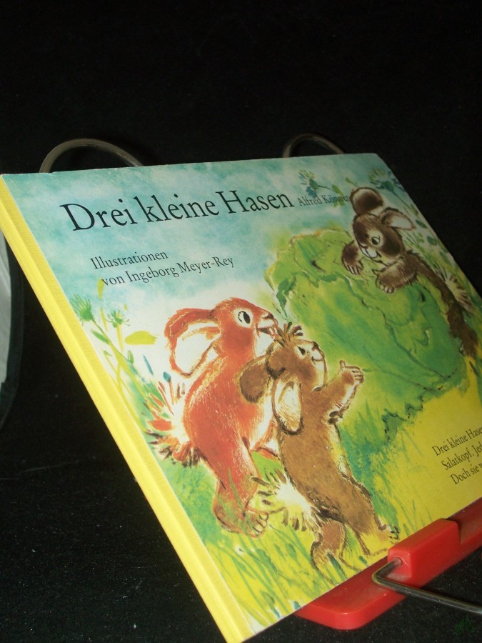 Product image 1 of the product “Drei kleine Hasen / Alfred Könner. Ill. von Ingeborg Meyer-Rey ”