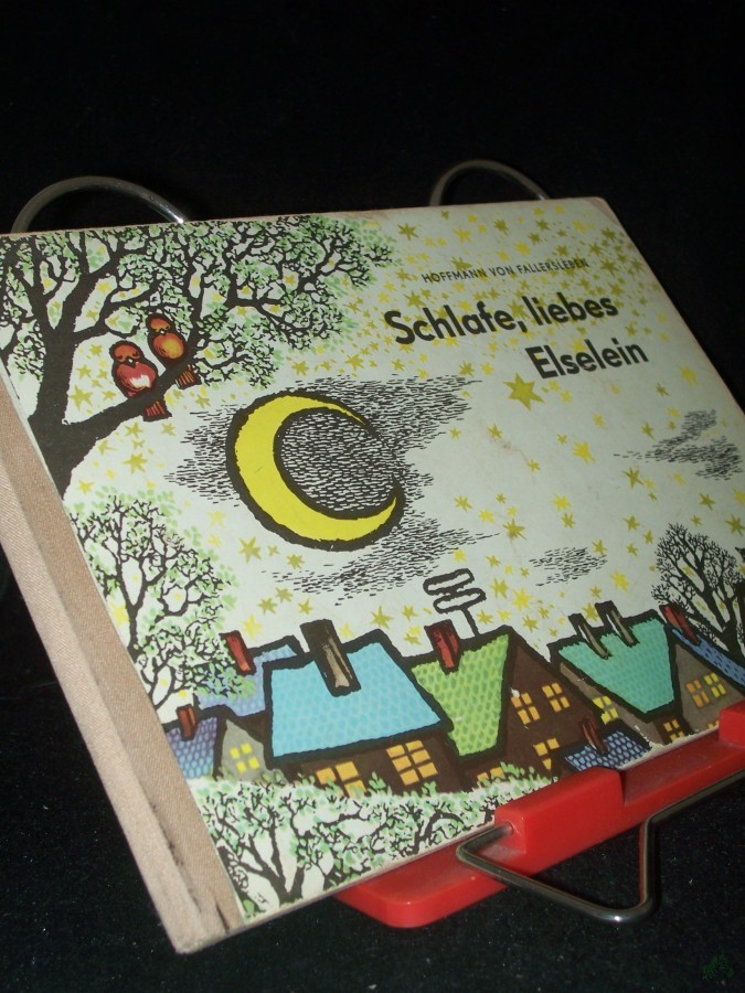 Product image 1 of the product “Schlafe, liebes Elselein / Hoffmann von Fallersleben. [Ill. von Erika Klein] ”