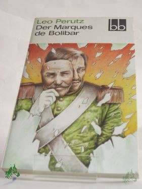 Product image 1 of the product “Der Marques de Bolibar / Leo Perutz ”