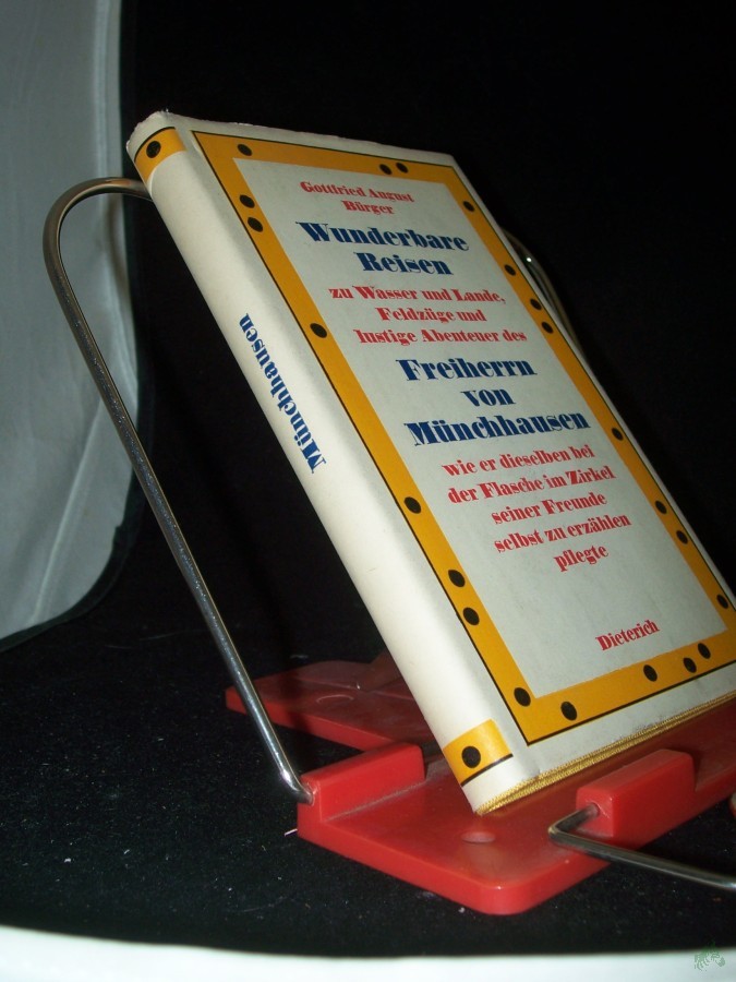 Artikelbild 1 des Artikels “Wunderbare Reisen zu Wasser und Lande, Feldzüge und lustige Abenteuer des Freiherrn von Münchhausen... / Gottfried August Bürger. Hrsg. von Curt Noch “